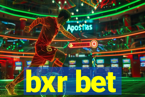 bxr bet